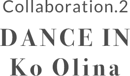 Collaboration.2 DANCE IN Ko Olina